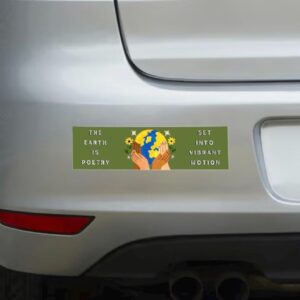 The Earth is Poetry - Bumper Sticker