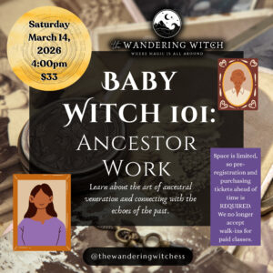 Baby Witch 101: Ancestor Work