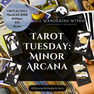 Tarot Tuesday: Minor Arcana - VIRTUAL