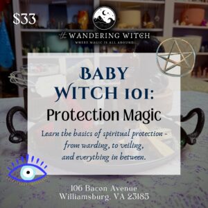 Baby Witch 101: Protection Magic