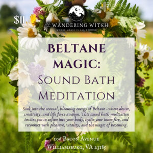 Beltane Magic: Sound Bath Meditation