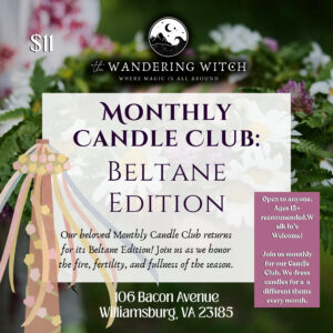 Monthly Candle Club: Beltane Edition