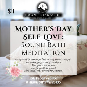 Mother's Day Self-Love: Sound Bath