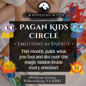 Pagan Kids' Circle: Emotions as Energy