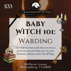 Baby Witch 101: Warding