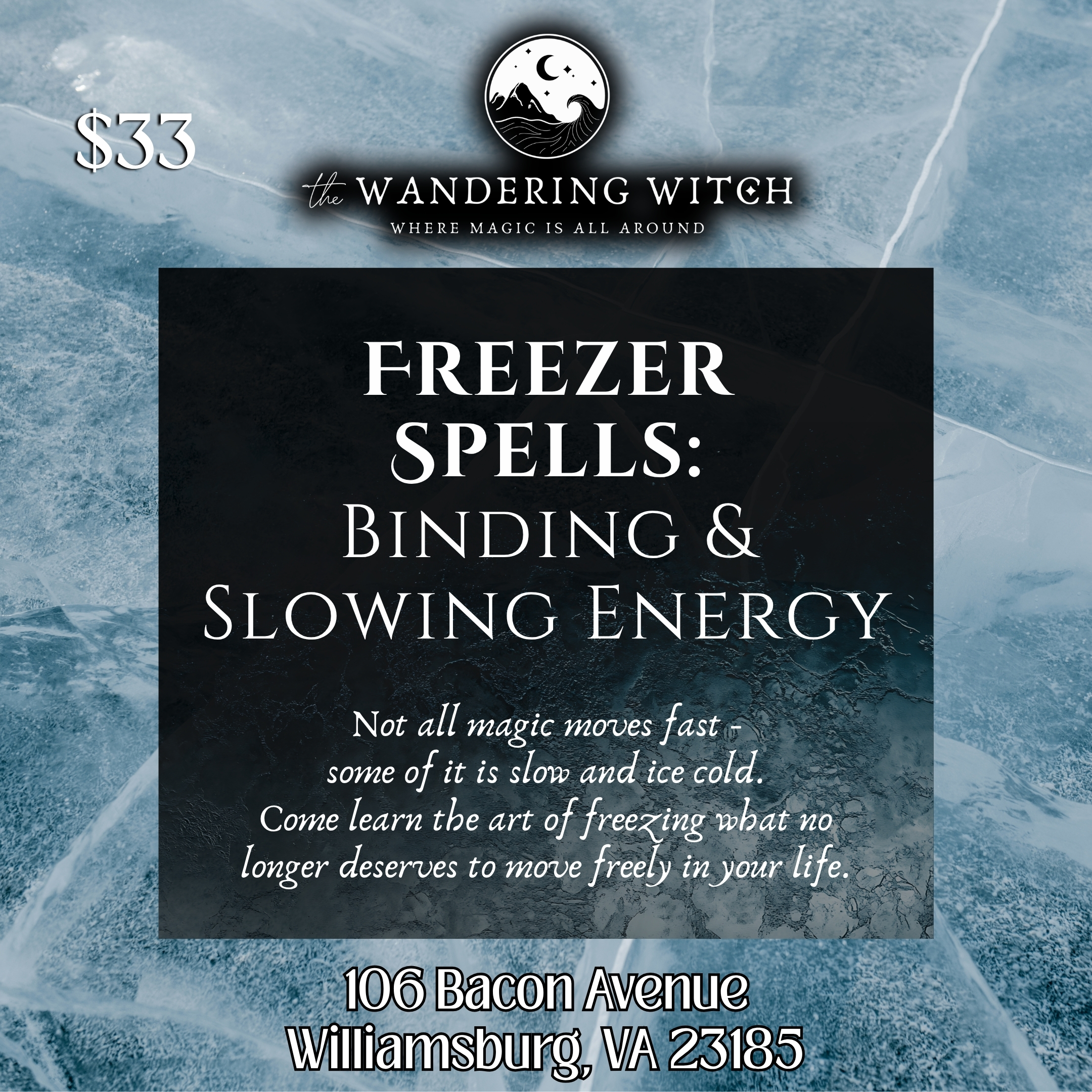 Freezer Spells: Binding and Slowing Energy