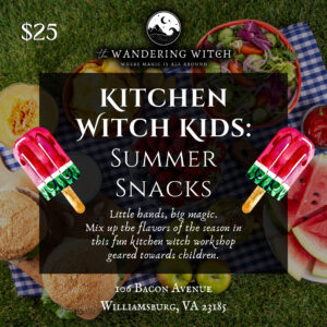 Kitchen Witch Kids: Summer Snacks