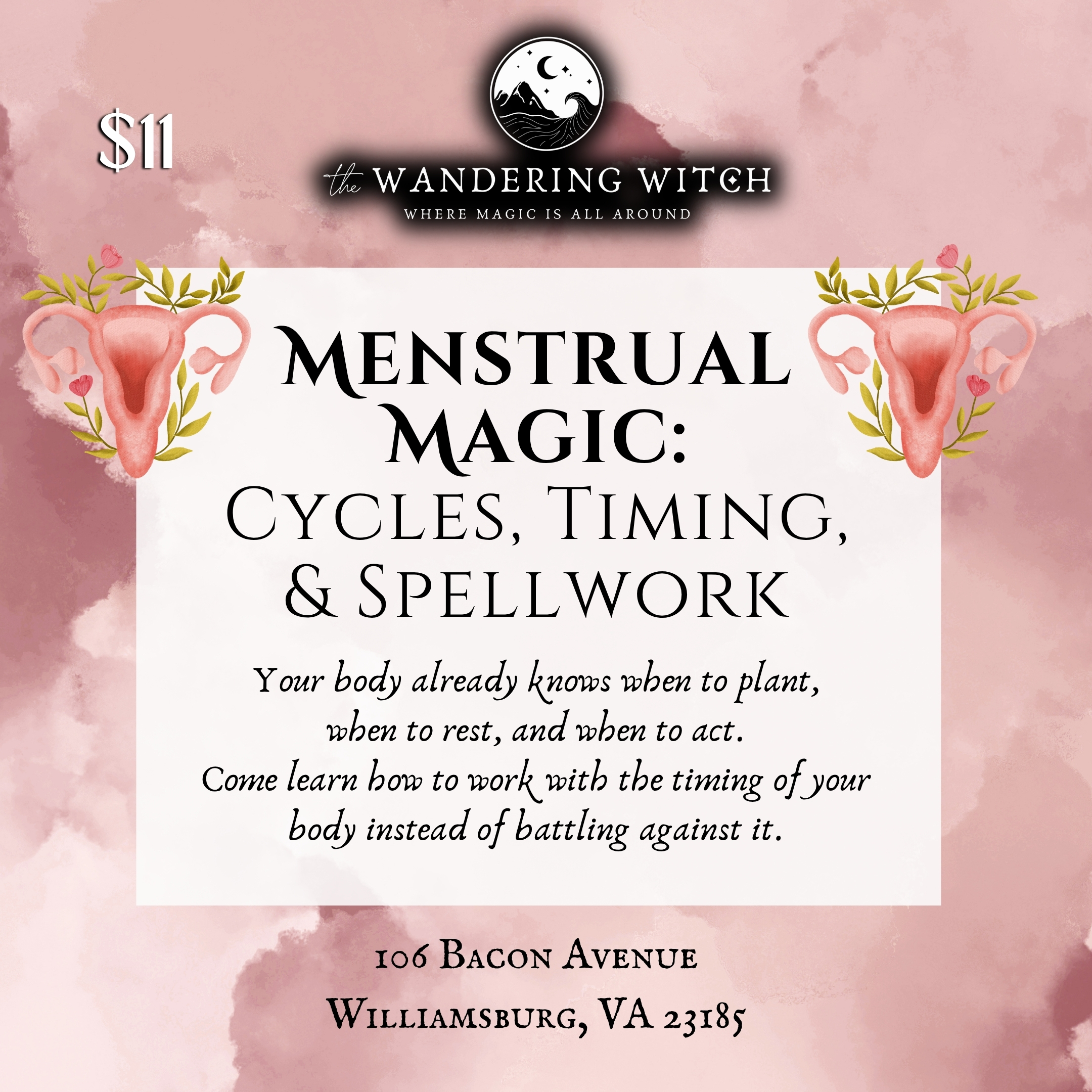 Menstrual Magic: Cycles, Timing, and Spellwork