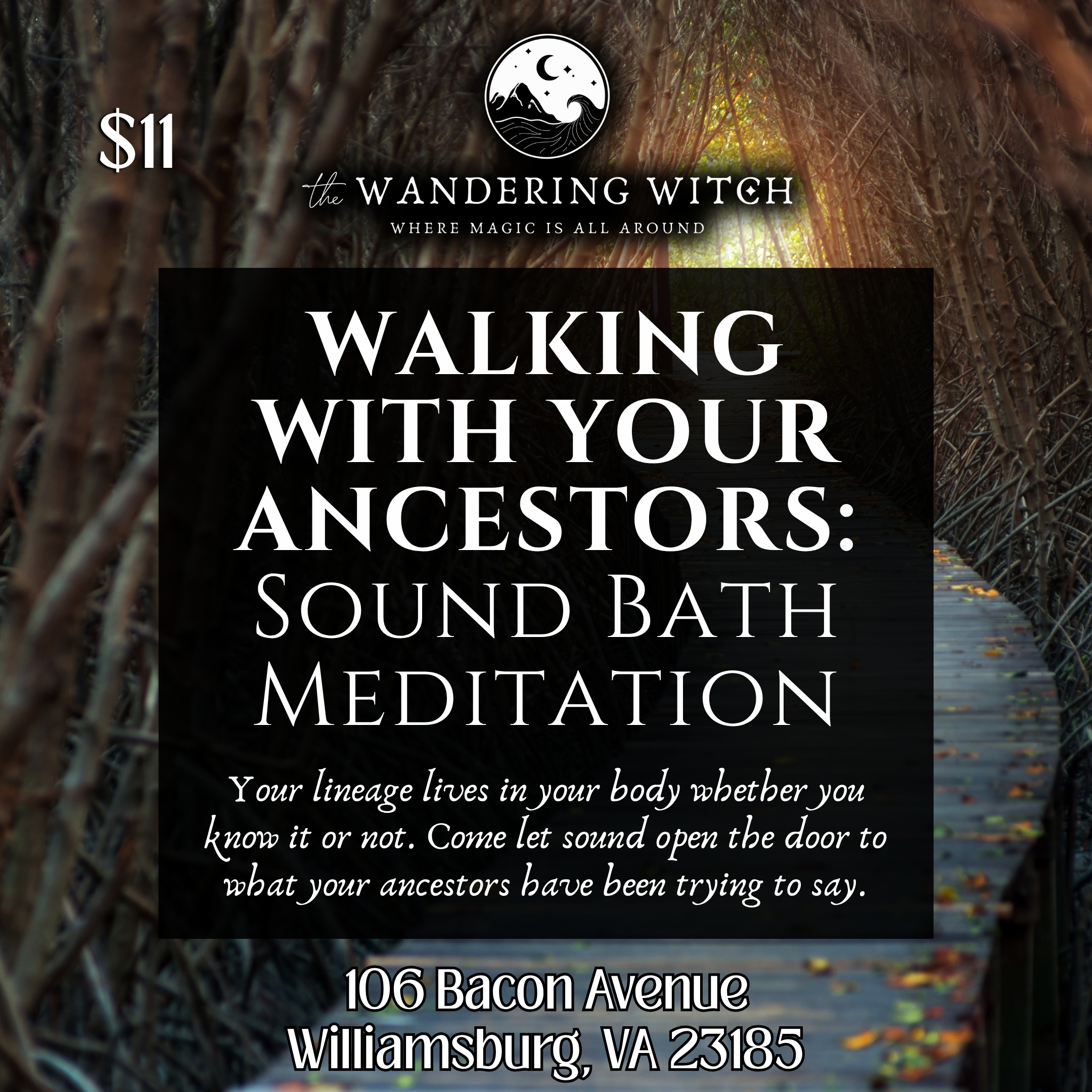 Walking With Your Ancestors: Sound Bath Meditation