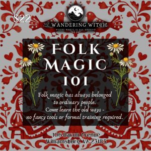 Folk Magic 101