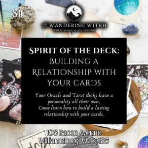 Spirit of the Deck: Building a Relationship with Your Cards