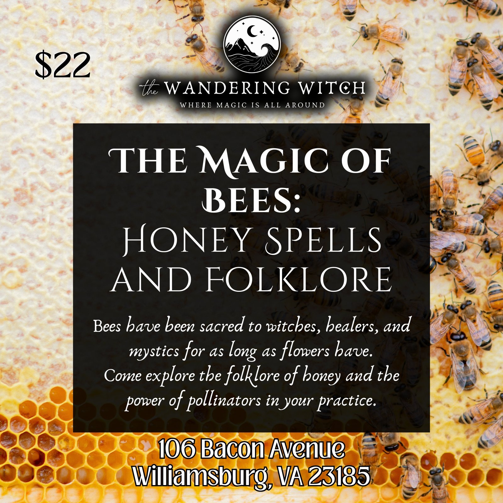 The Magic of Bees