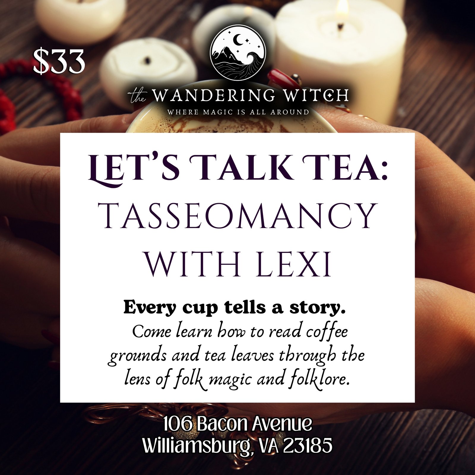 Let’s Talk Tea: Tasseomancy with Lexi